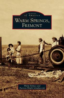 Cover of Warm Springs, Fremont
