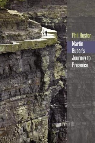 Cover of Martin Buber's Journey to Presence