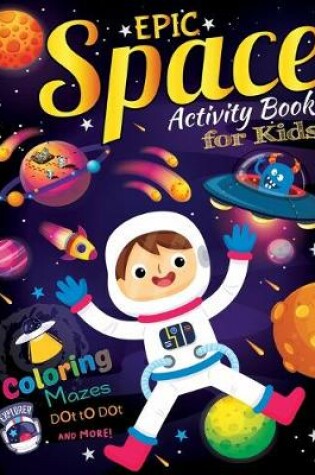 Cover of Epic Space Activity book for kids