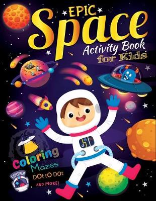 Cover of Epic Space Activity book for kids