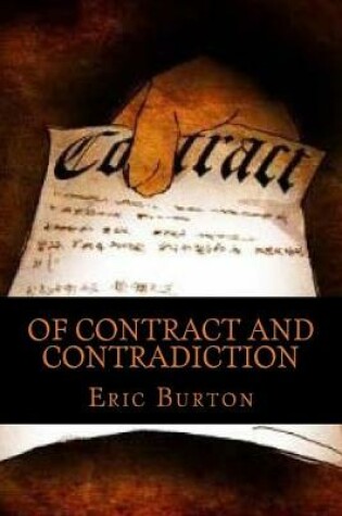 Cover of Of Contract and Contradiction