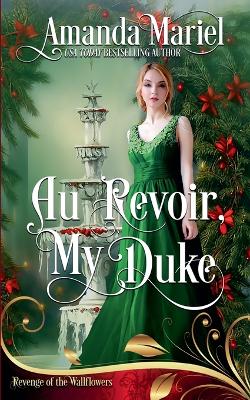 Cover of Au Revoir, My Duke