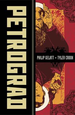 Petrograd by Philip Gelatt