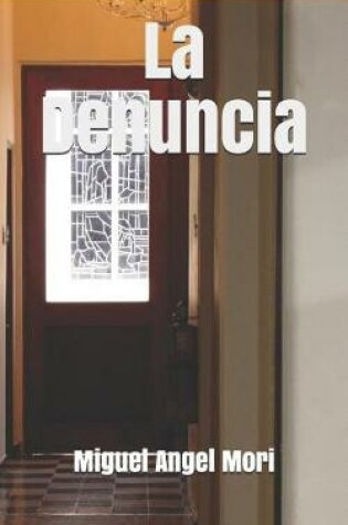 Cover of La Denuncia