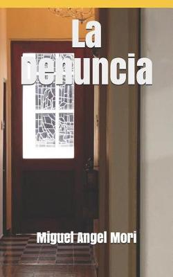 Book cover for La Denuncia