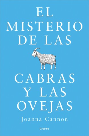 Book cover for El misterio de las cabras y las ovejas / The Trouble with Goats and Sheep