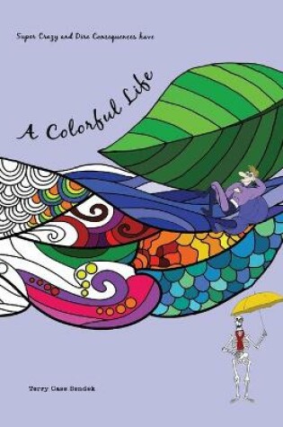 Cover of A Colorful Life