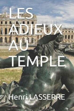 Cover of Les Adieux Au Temple