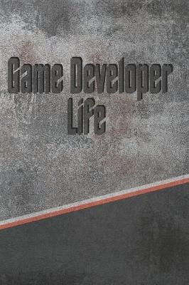 Book cover for Game Developer Life