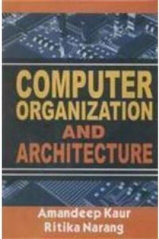 Cover of Computer Organisation & Architechture