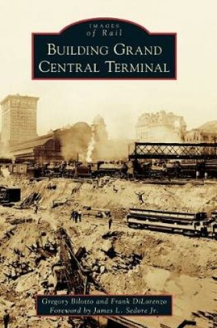 Cover of Building Grand Central Terminal