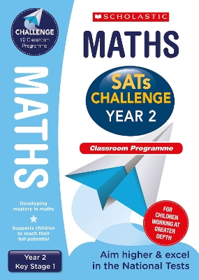 Book cover for SATs Challenge: Maths Classroom Programme Pack (Year 2)