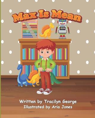 Book cover for Max is Mean