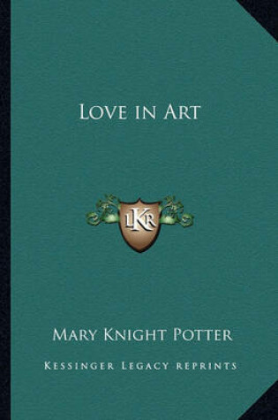 Cover of Love in Art