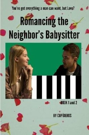 Cover of Romancing the Neighbor's Babysitter