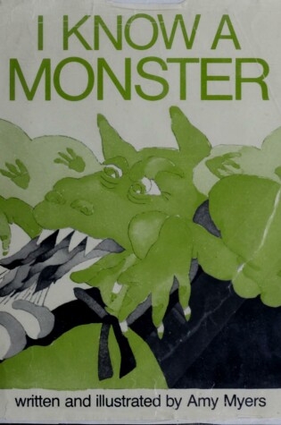 Cover of I Know a Monster