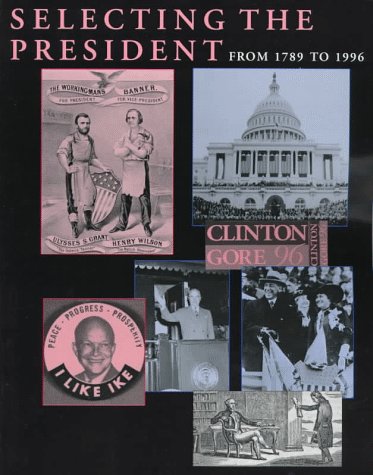 Book cover for Selecting the President