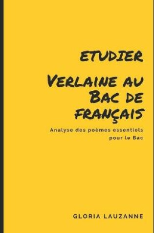Cover of Etudier Verlaine au Bac de francais