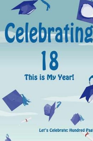 Cover of Celebrating 18