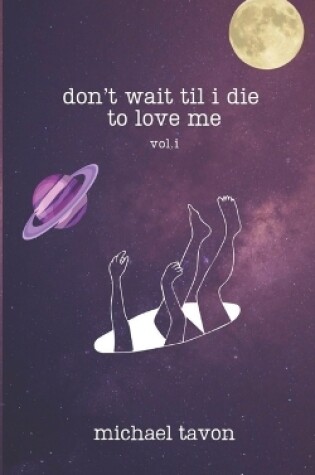 Cover of don't wait til i die to love me vol.1