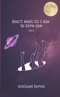 Book cover for don't wait til i die to love me vol.1