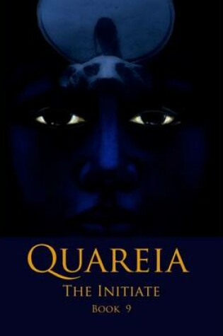 Cover of Quareia the Initiate Book Nine