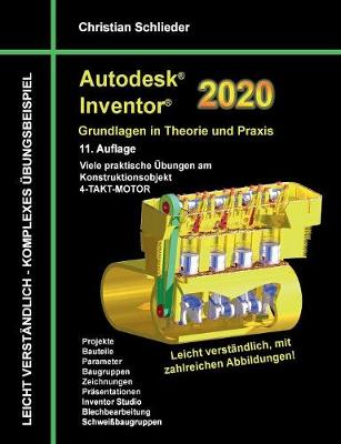 Book cover for Autodesk Inventor 2020 - Grundlagen in Theorie und Praxis