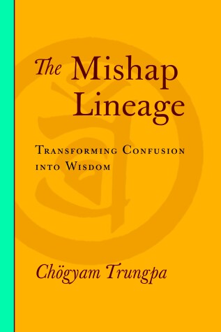 Book cover for The Mishap Lineage