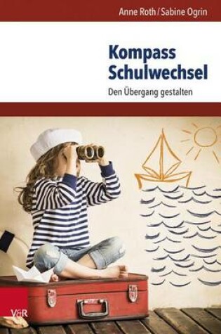 Cover of Kompass Schulwechsel