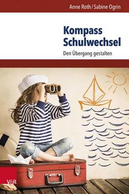 Book cover for Kompass Schulwechsel