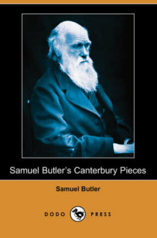 Cover of Samuel Butler's Canterbury Pieces (Dodo Press)