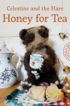 Book cover for Celestine and the Hare: Honey for Tea