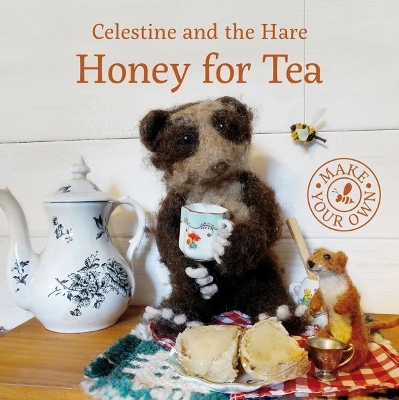 Cover of Celestine and the Hare: Honey for Tea