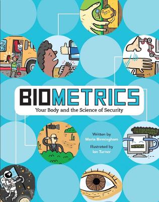 Book cover for Biometrics: Your Body and the Science of Security