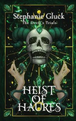Cover of Heist of Haures