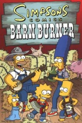 Cover of Simpsons Comics Barn Burner