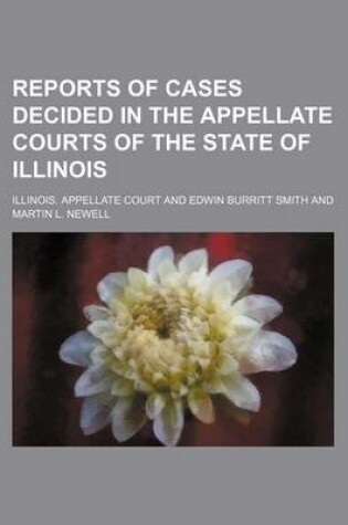 Cover of Reports of Cases Decided in the Appellate Courts of the State of Illinois (Volume 81)