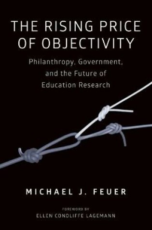Cover of The Rising Price of Objectivity