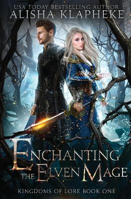 Book cover for Enchanting the Elven Mage