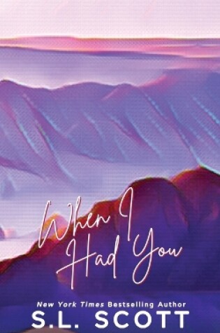 Cover of When I Had You