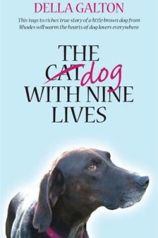 Cover of The Dog With Nine Lives