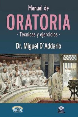 Cover of Manual de Oratoria (Tecnicas y ejercicios)