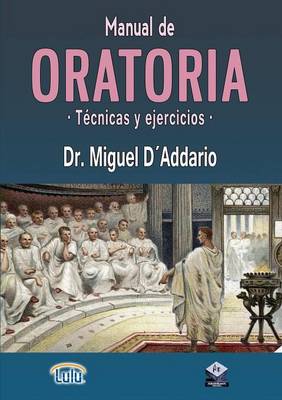 Book cover for Manual de Oratoria (Tecnicas y ejercicios)