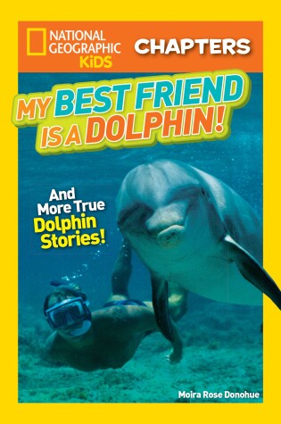 Cover of My Best Friend Is a Dolphin!
