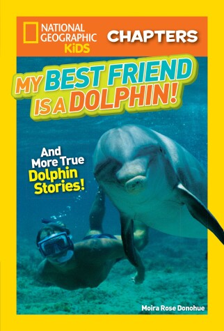 Book cover for My Best Friend Is a Dolphin!