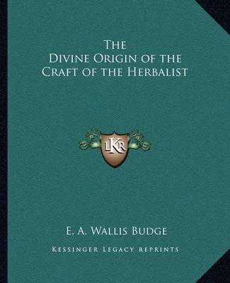 Book cover for The Divine Origin of the Craft of the Herbalist