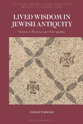 Book cover for Lived Wisdom in Jewish Antiquity