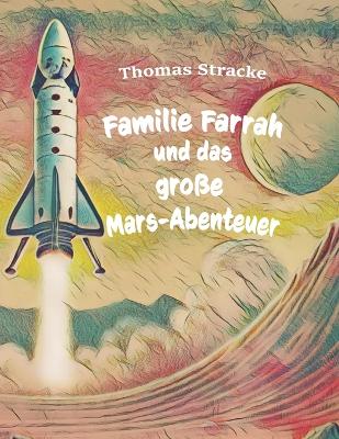 Cover of Familie Farrah und das große Mars-Abenteuer