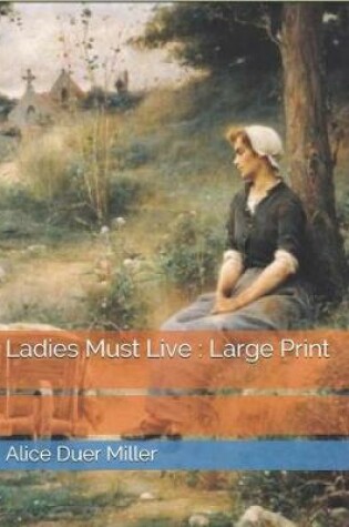 Cover of Ladies Must Live