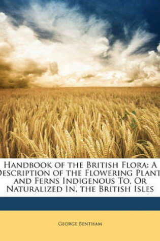 Cover of Handbook of the British Flora